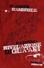 L' ultima rivelazione di Gla'aki