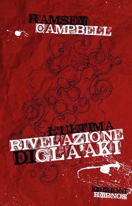 L' ultima rivelazione di Gla'aki - Ramsey Campbell - copertina