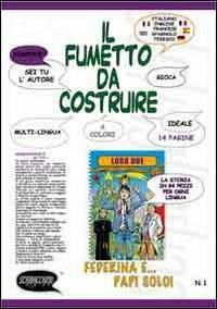 Loro due. Federina e Papi Solo. Ediz. italiana e inglese - Antonello Oriente - copertina