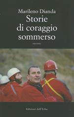 Storie di coraggio sommerso