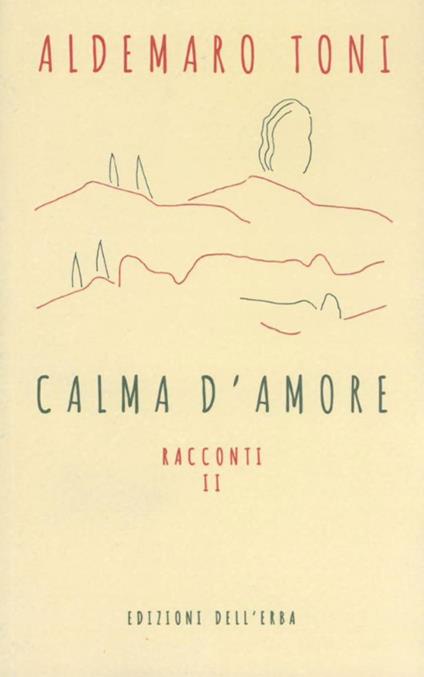 Calma d'amore - Aldemaro Toni - copertina