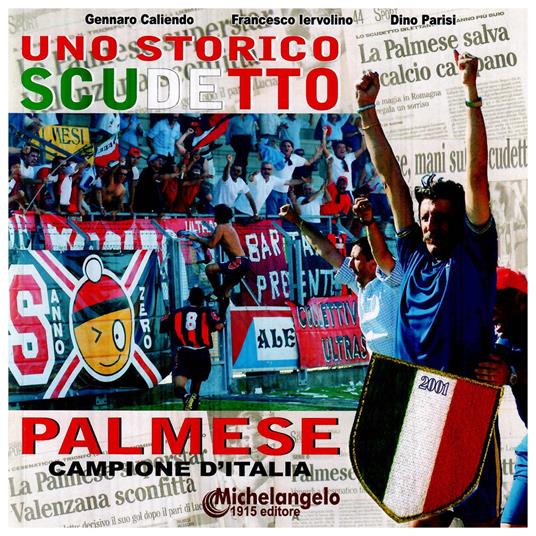 Uno storico scudetto. Palmese campione d'Italia - copertina