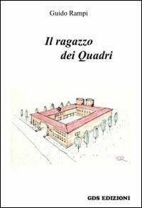 Il ragazzo dei quadri. Parte prima - Guido Rampi - copertina