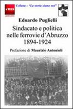 Sindacato e politica nelle ferrovie d'Abruzzo (1894-1924)