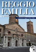 Reggio Emilia e l'Appennino reggiano. DVD