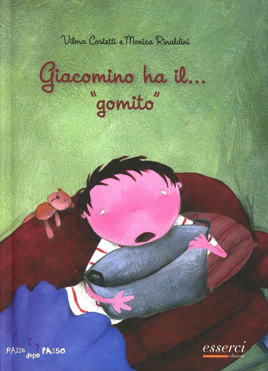 Giacomino ha il... gomito - Vilma Costetti - copertina