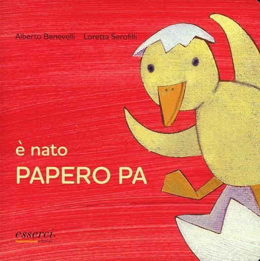 È nato Papero Pa - Alberto Benevelli - copertina