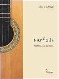 Farfalle. Fantasia per chitarra - Roberto Vettorello - copertina