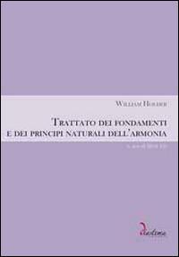 Trattato dei fondamenti e dei principi naturali dell'armonia - William Holder - copertina