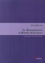 Le Kinderszenen di Robert Schumann