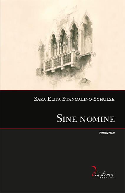 Sine nomine - Sara Elisa Stangalino-Schulze - copertina