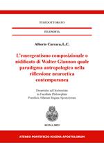 L' emergentismo composizionale o nidificato di Walter Glannon quale paradigma antropologico nella riflessione neuroetica contemporanea