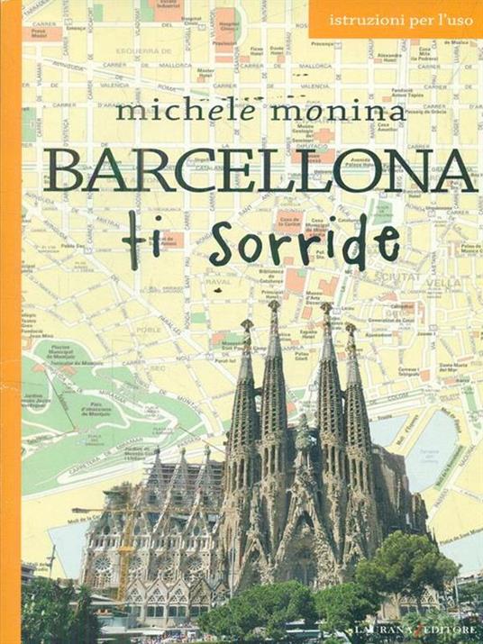 Barcellona ti sorride - Michele Monina - copertina
