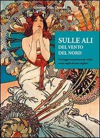 Sulle ali del vento del Nord - George MacDonald - copertina