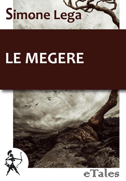 Le megere - Simone Lega - ebook
