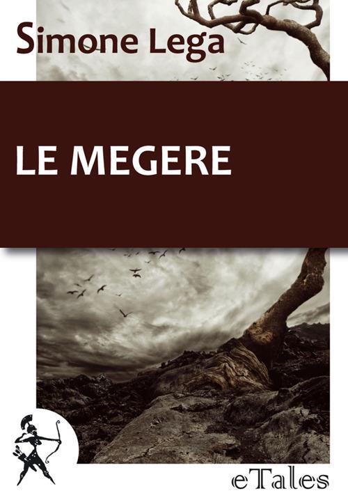 Le megere - Simone Lega - ebook