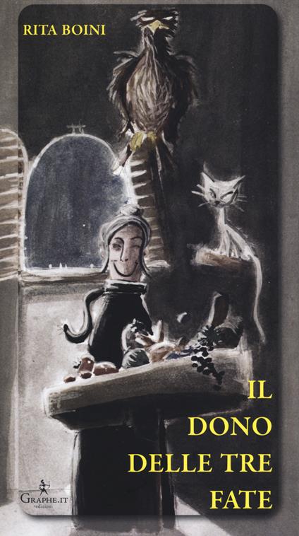 Il dono delle tre fate - Rita Boini - copertina