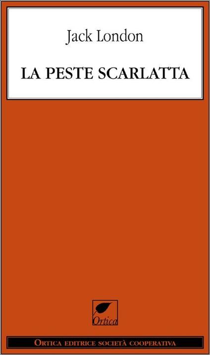La peste scarlatta - Jack London - copertina