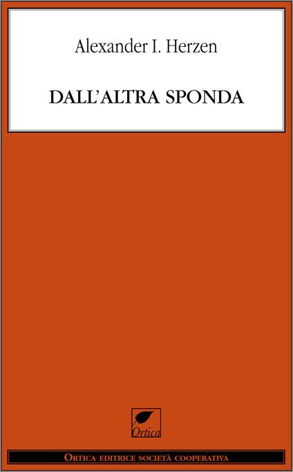 Dall'altra sponda - Aleksandr Herzen,Bruno Maffi - ebook