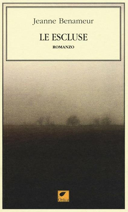 Le escluse - Jeanne Benameur - copertina