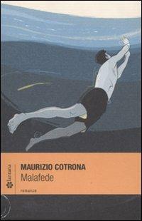 Malafede - Maurizio Cotrona - copertina