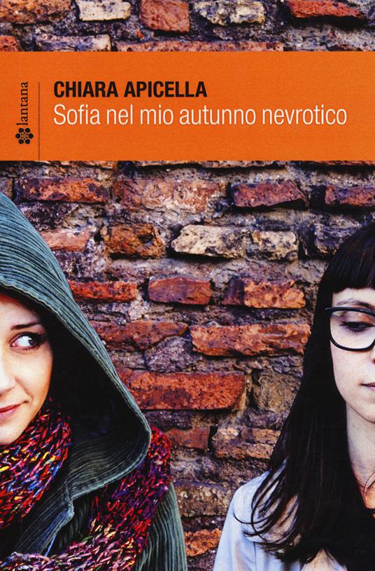 Sofia nel mio autunno nevrotico - Chiara Apicella - copertina