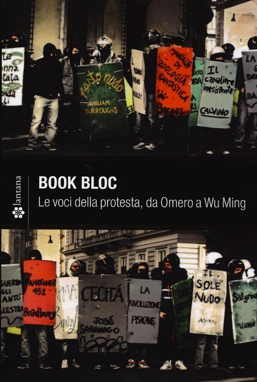 Book Bloc. Le voci della protesta, da Omero a Wu Ming - copertina