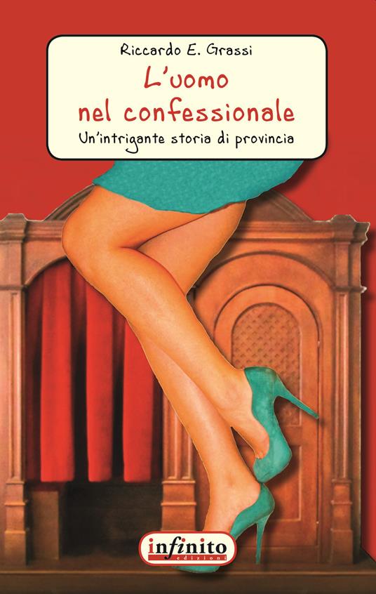 L'uomo nel confessionale - Riccardo E. Grassi - copertina