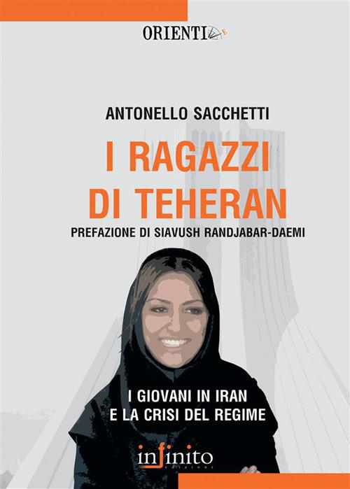 I ragazzi di Teheran - Antonello Sacchetti - ebook