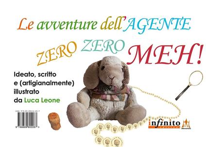 Le avventure dell'Agente Zero Zero Meh - Luca Leone - ebook