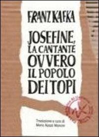 Josefine, la cantante ovvero il popolo dei topi - Franz Kafka - copertina