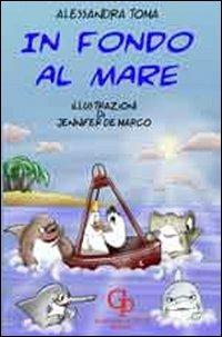 In fondo al mare - Alessandra Toma - copertina