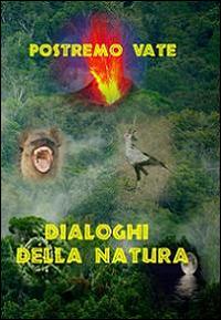 Dialoghi della natura - Postremo vate - copertina