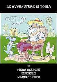 Le avventure di Tobia - Piera Bessone - copertina