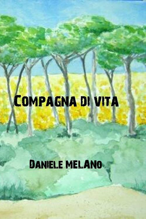 Compagna di vita - Daniele Melano - copertina