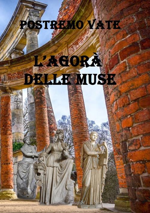 L' agorà delle muse - Postremo vate - copertina