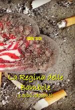 La regina delle bambole e altri racconti