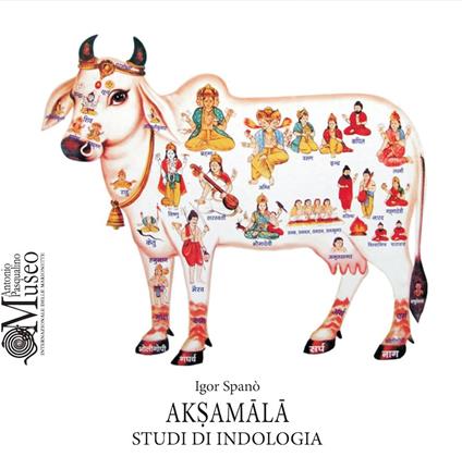 Aksamala. Studi di Indologia - Igor Spanò - copertina