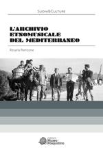 L'Archivio etnomusicale del Mediterraneo