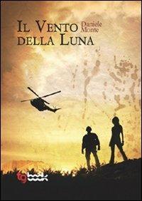Il vento della luna - Daniele Monte - copertina