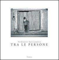 Tra le persone - Tommaso Saccarola - copertina