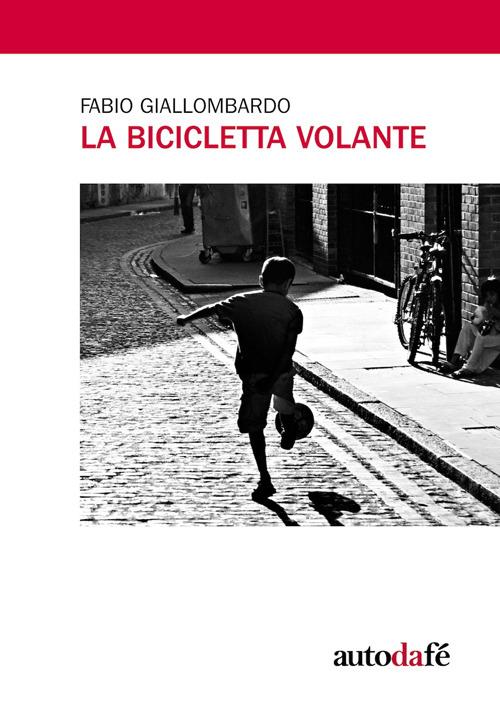 La bicicletta volante - Fabio Giallombardo - copertina