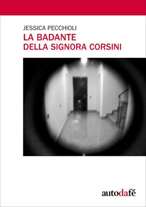 La badante della signora Corsini - Jessica Pecchioli - copertina