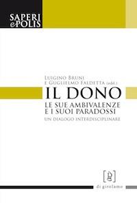 Il dono. Le sue ambivalenze e i suoi paradossi. Un dialogo interdisciplinare - copertina
