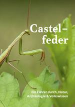 Castelfeder. Ein führer durch natur und landschaft