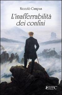 L'inaferrabilità dei confini. Ediz. italiana e latina - Niccolò Campus - copertina