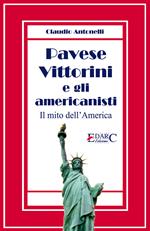 Pavese, Vittorini e gli americanisti. Il mito dell'America