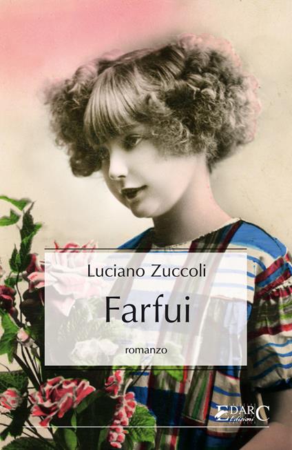 Farfui - Luciano Zuccoli - ebook