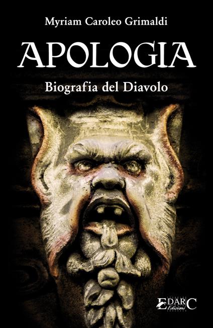 Apologia biografia del diavolo - Myriam Caroleo Grimaldi - ebook