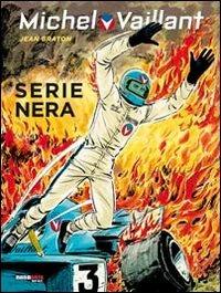 Serie nera. Michel Vaillant - Jean Graton - copertina